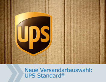 Neue Versandartauswahl - UPS Standard