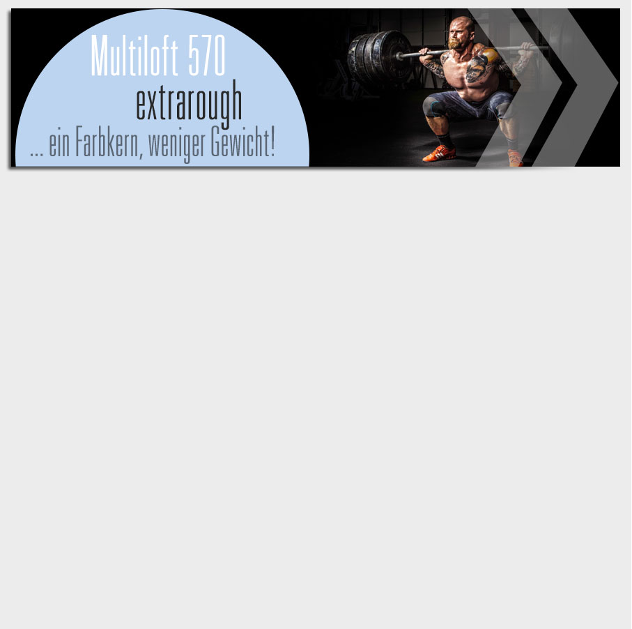 Musteranforderung Multiloft 570 extrarough
